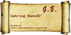 Gehring Bennó névjegykártya